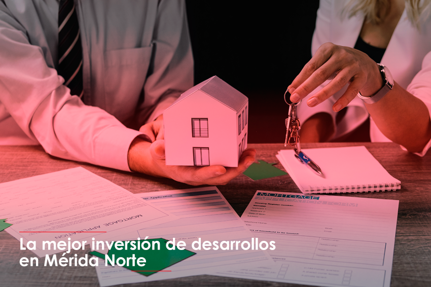La mejor inversión de desarrollos en Mérida Norte