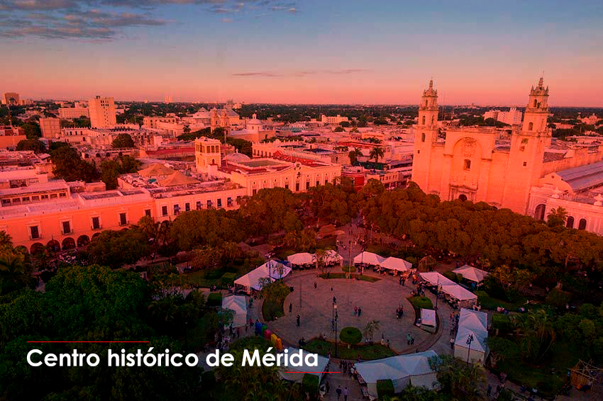 Visita el centro histórico de Mérida